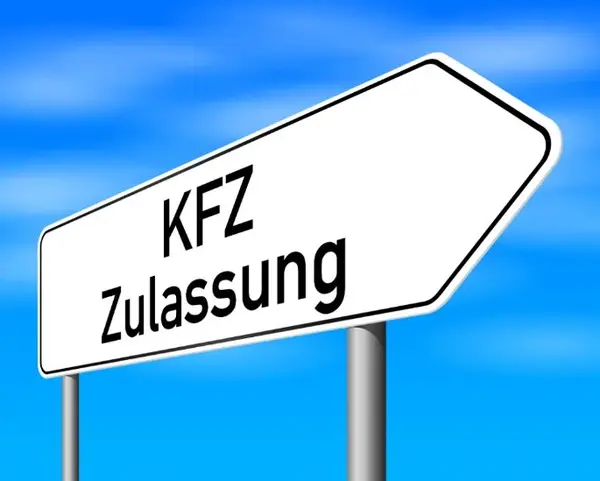 Ein pfeilförmiges Straßenschild mit der Aufschrift KFZ Zulassung